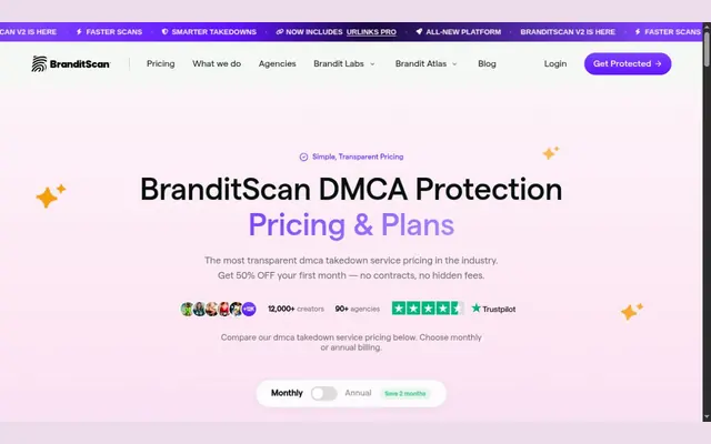 Page des tarifs de BranditScan, avec le titre des tarifs de protection DMCA, la mention de 12 000 créatrices et 90 agences, et le choix entre facturation mensuelle et annuelle